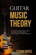 Cover: Guitar  Music  Theory - Ethan Hayes