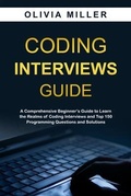 Cover: CODING INTERVIEWS G U I D E - Olivia Miller