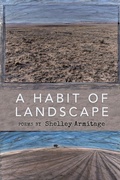 Cover: A Habit of Landscape - Finishing Line Press