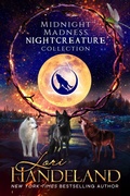 Cover: Midnight Madness Nightcreature Collection (A Midnight Madness Nightcreature Novel) - Lori Handeland