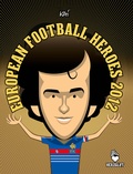 Cover: European Football Heroes 2012 - Kai Jerz&ouml; - HERZGLUT Verlag