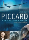 Cover: Piccard - Pioniere ohne Grenzen - Helvetia Verlag