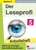 Cover: Der Leseprofi / Arbeitsheft - Fit durch Lesetraining / Klasse 5 - KOHL VERLAG Der Verlag mit dem Baum