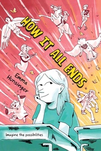 Enlarge image Cover: How It All Ends - Greenwillow Books