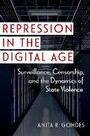 Cover: Repression in the Digital Age - Oxford University Press Inc