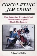 Cover: Circulating Jim Crow - Columbia University Press