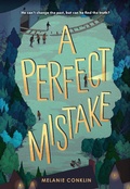 Cover: A Perfect Mistake - Little, Brown Books for Young Readers