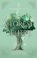 Cover: A Forest of Fire - Stormcrest Ink