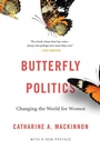 Cover: Butterfly Politics - Harvard University Press