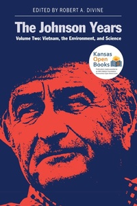Enlarge image Cover: The Johnson Years, Volume Two - University Press of Kansas