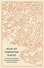 Cover: Atlas of Forgotten Places - Aurum