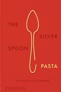 Bild: The Silver Spoon Pasta - Phaidon Press Ltd