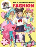 Cover: How to Draw Kawaii Manga Fashion - Walter Foster Jr.