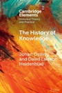 Cover: The History of Knowledge - Cambridge University Press