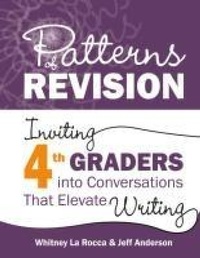 Enlarge image Cover: Patterns of Revision, Grade 4 - Stenhouse Publishers