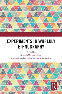Enlarge image Cover: Experiments in Worldly Ethnography - Routledge