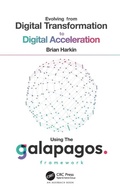 Bild: Evolving from Digital Transformation to Digital Acceleration Using The Galapagos Framework - Auerbach