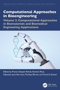 Enlarge image Cover: Computational Approaches in Biomaterials and Biomedical Engineering Applications - CRC Press