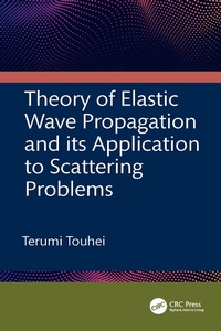 Abbildung von: Theory of Elastic Wave Propagation and its Application to Scattering Problems - CRC Press