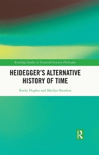 Abbildung von: Heidegger's Alternative History of Time - Routledge