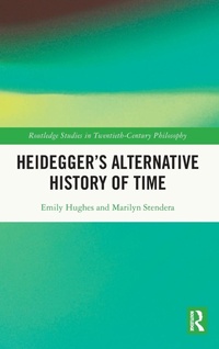 Enlarge image Cover: Heidegger's Alternative History of Time - Routledge
