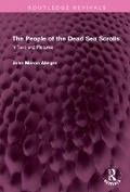 Cover: The People of the Dead Sea Scrolls - Routledge