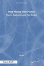 Cover: Data Mining with Python - Chapman & Hall/CRC