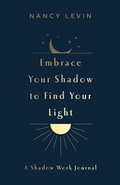 Cover: Embrace Your Shadow to Find Your Light - Hay House Inc