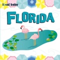 Cover: Local Baby Florida - Arcadia Children's Books
