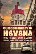 Cover: Our Comrades in Havana - Stanford University Press