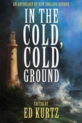 Cover: In the Cold, Cold Ground - Cemetery Dance Publications