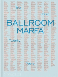 Abbildung von: Ballroom Marfa - Monacelli Press