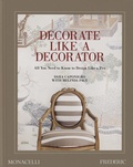 Cover: Decorate Like a Decorator - Monacelli Press