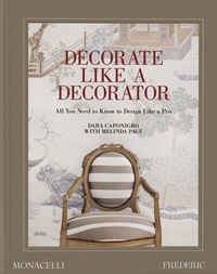 Abbildung von: Decorate Like a Decorator - Monacelli Press