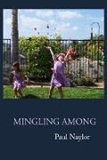 Cover: Mingling Among - Blazevox Books
