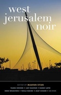 Cover: West Jerusalem Noir - Akashic Books,U.S.