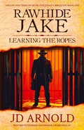 Cover: Rawhide Jake - Hat Creek