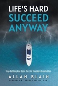 Cover: Life's Hard Succeed Anyway - ethos collective