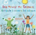 Cover: Skip Through the Seasons (Bilingual French & English) - Barefoot Books