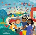 Cover: The More We Get Together (Bilingual Tagalog & English) - Barefoot Books