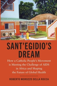 Enlarge image Cover: Sant'Egidio's Dream - Georgetown University Press