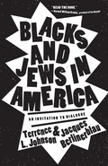 Cover: Blacks and Jews in America - Georgetown University Press