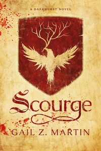 Enlarge image Cover: Scourge (Darkhurst, #1) - Sol Publishing