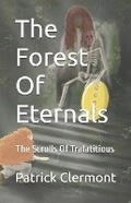 Cover: The Forest Of Eternals - Clermont