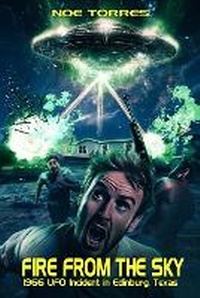 Enlarge image Cover: Fire from the Sky - Roswellbooks.com