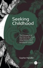 Cover: Seeking Childhood - University of Wales Press
