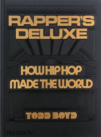 Abbildung von: Rapper's Deluxe - Phaidon Press Ltd