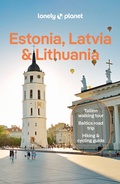 Cover: Lonely Planet Estonia, Latvia & Lithuania - Lonely Planet Global Limited