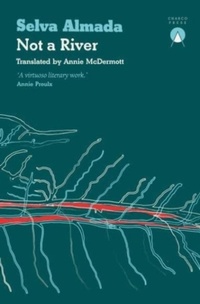 Abbildung von: Not a River - Charco Press