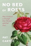 Cover: No Bed of Roses - Stillwater River Publications